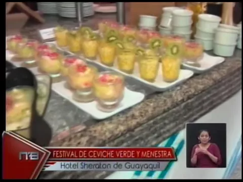 Festival de ceviche verde y menestra Hotel Sheraton de Guayaquil