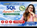 AGGREGATE FUNCTIONS IN SQL MAX MIN SUM AVG COUNT COUNT CLASS12 COMPUTERSCIENCE