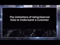 The Limitations of Using External Data to Understand a Customer