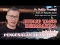 Download Lagu HIDUP YANG BERMAKNA || Khotbah Ps Philip Mantofa || Faith Hope and Love Channel