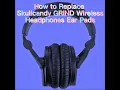 How to Replace Skullcandy GRIND Wireless Headphones Ear Pads