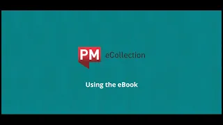 PM eCollection Using the eBook
