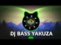 Download Lagu CEK SOUND SAMPAI HANGUS - DJ BASS YAKUZA FULL VERSION NONSTOP.