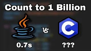 Java vs C Who Wins 1 Billion Count Speed Test Performance Benchmark