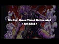 Download Lagu Mr.Big - Green Tinted Sixties mind (NO BASS) Vocal+Chord+Lyric