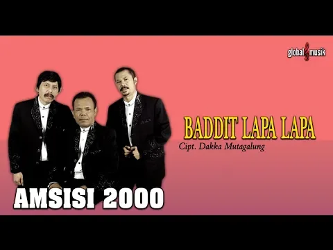 Download MP3 Amsisi 2000 - Baddit Lapa Lapa (Official Music Video)