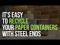 How to Recycle Sonoco s Rigid Paper Containers US Audience