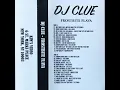 Lagu DJ Clue - Frostbite Flava (Full Cassette) (1993)