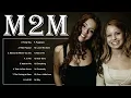Download Lagu M2M Full Album 🎶 The Most Beautiful Pop Songs of All Time