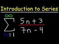 Convergence and Divergence - Introduction to Series