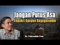 Download Lagu Jangan Putus Asa Sepahit Apapun Kegagalan Bangkitlah!! - Ngaji Filsafat | Dr. Fahruddin Faiz