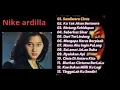 Lagu Nike ardilla is the best / album nostalgia 