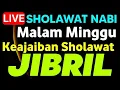 Download Lagu SHOLAWAT JIBRIL PENARIK REZEKI PALING MUSTAJAB,SHOLAWAT NABI MUHAMMAD SAW MERDU TERBARU