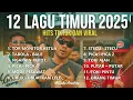 FULL ALBUM LAGU TIMUR TERBARU 2025 VIRAL \u0026 HITS TIKTOK|Tor Monitor Ketua, Tabola Bale,Ngapain Repot