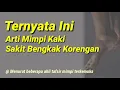 Download Lagu Waspada, Ini Arti Mimpi Kaki Sakit Borokan, Korengan , Bengkak Yang Harus Anda Tahu