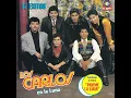 Pídeme La Luna - Los Carlos