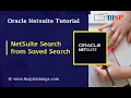 NetSuite Search from Saved Search NetSuite SuiteScript NetSuite Technical NetSuite Consultants