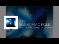 pH-1 - BLAME MY CIRCLE (feat.JUSTHIS, Owen)  (Prod.GRAY) [Lyrics]