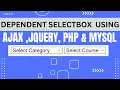 PHP Ajax Dynamic Dependent Select box Depended Category Subcategory Dropdown in PHP MySQL Ajax