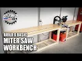 Basic Miter Saw Workbench Miter Station PART 1