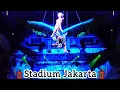Download Lagu SO SEXY DJ BREAKBEAT - STADIUM JAKARTA