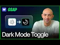 Webflow Dark Mode Animation With GSAP UI Step by Step