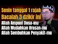 Lagu Senin tanggal 1 Rajab Bacalah Tiga jenis Dzikir ini | Ust Adi Hidayat 