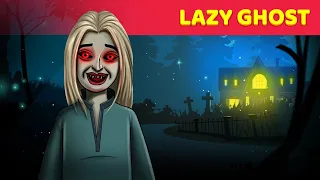 lazy ghost story horror story haunted english story english fairy tales
