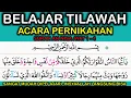 Download Lagu Tilawah ayat tentang pernikahan| Belajar tilawah surah An-Nisa Ayat 1-4 untuk pemula | Bilal Santai