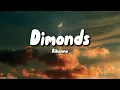 Download Lagu Rihanna - Diamonds (Lyrics)