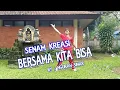 SENAM BERSAMA KITA BISA