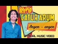 Download Lagu CATUR ARUM - Angen angen (Official Music Video)
