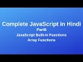 Complete JavaScript Tutorial Array Functions in Hindi Part8
