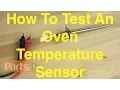 How To Test An Oven Temperature Sensor