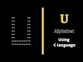 Alphabet U in pattern using for loop in C language Star pattern programs Harsh Monitor