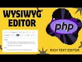 WYSIWYG Editor in PHP Add Rich Text Editor to Your Forms