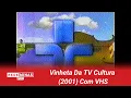 Lagu (MONTAGEM) Vinheta Da TV Cultura (2001-2003) Com VHS 