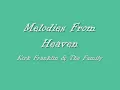 Kirk Franklin - Melodies From Heaven