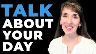 How to Practice English: Can You Talk about Your Daily Routine?
