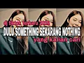 Download Lagu DJ TIKTOK TERBARU‼️DJ DULU SOMETHING SEKARANG NOTHING BAJIDOR VIRAL TIKTOK YANG KALIAN CARI