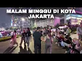 Lagu Suasana Malam Minggu Di Kota Jakarta | Kehidupan Malam
