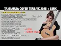 Download Lagu Akustik 2000an TAMI AULIA FULL ALBUM + LIRIK - LAGU GALAU TERPOPULER
