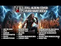 Lagu DEWA19 - FULL ALBUM COVER ┃ ROCK METAL VERSION ┃AI VERSION