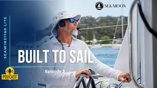 Why we love to SAIL our Seawind 1160 Lite – Podcast E3
