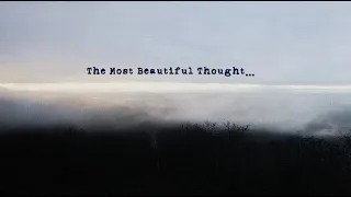 Forest Blakk - The Most Beautiful Thought (Official Lyric Video)