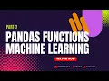 Part-2 Python pandas tutorial Machine learning tutorial in Hindi