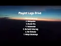 || Playlist Lagu Drive Tanpa Iklan || Bersama Bintang || Melepasmu || Akulah Dia || Katakanlah ||