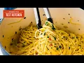 Simple and Easy Pasta with Olive Oil and Garlic (Aglio e Olio) | America's Test Kitchen