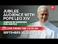 Download Lagu LIVE | Jubilee of Justice | Jubilee Audience of Pope Leo XIV | September 20, 2025