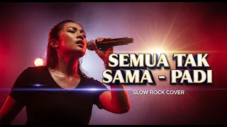 padi semua tak sama slow rock cover lagu wajib dengar saat kamu merasa kehilangan 